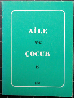 Aile ve Çocuk Yıllık Dergi 6