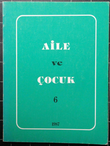 Aile ve Çocuk Yıllık Dergi 6