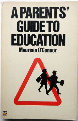 A Parents' Guide To Education
