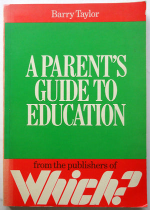 A Parents' Guide To Education