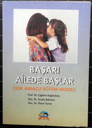 Başarı Ailede Başlar Çok Amaçlı Eğitim Modeli