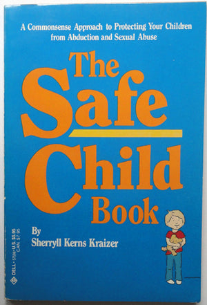The Safe Child Book