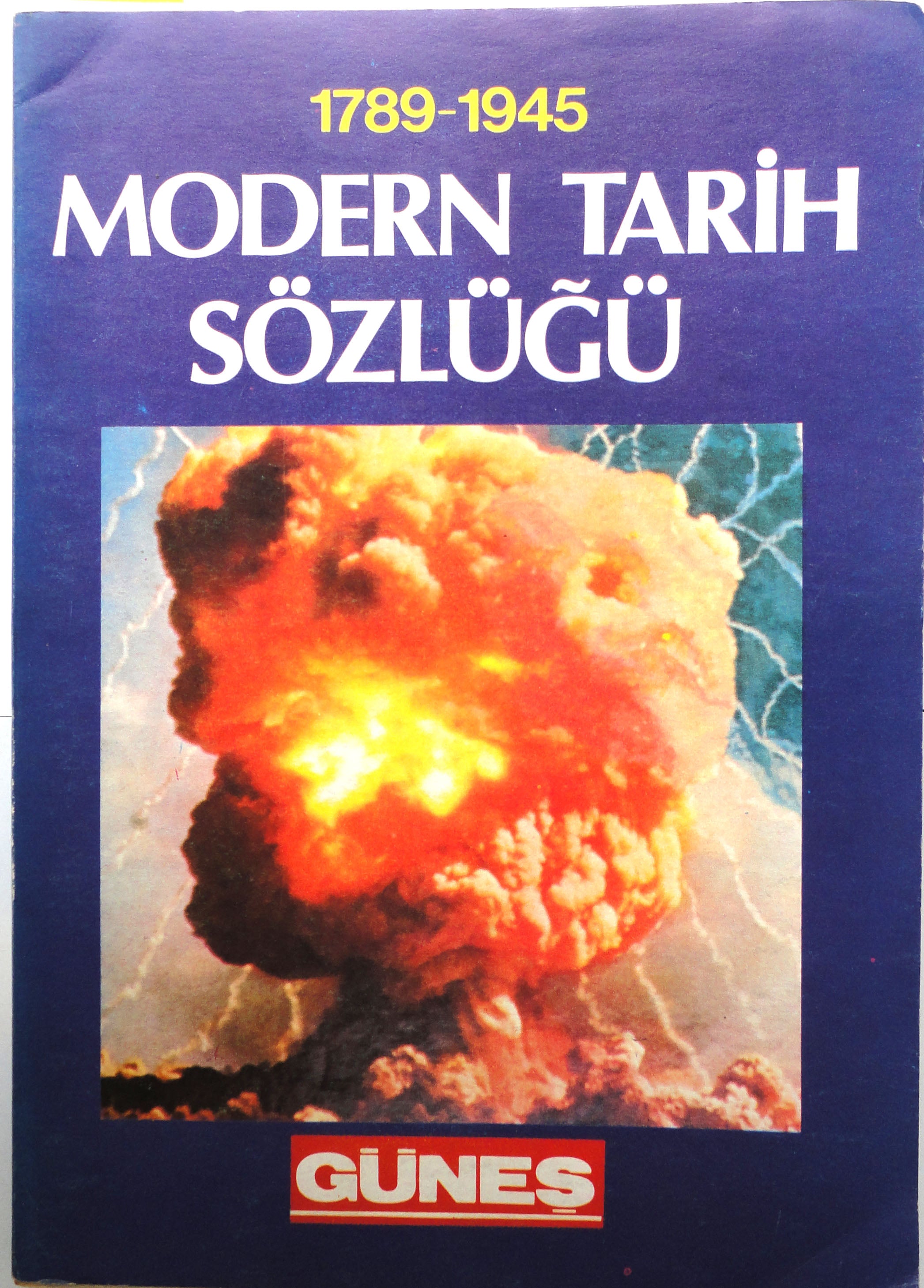 1789-1945 Modern Tarih Sözlüğü