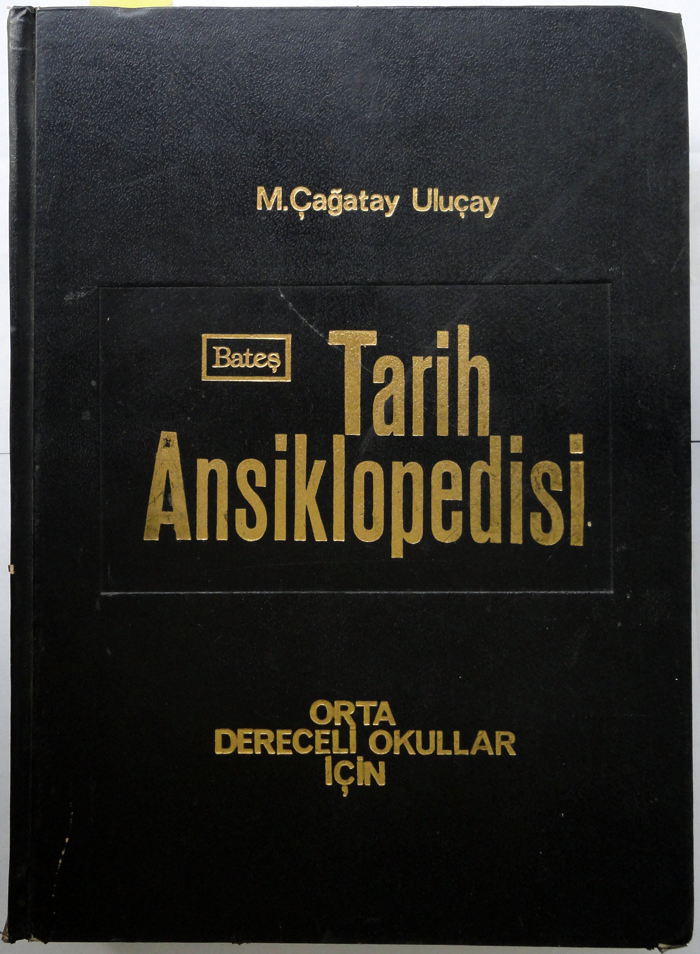 Tarih Ansiklopedisi Orta Dereceli Okullar İçin