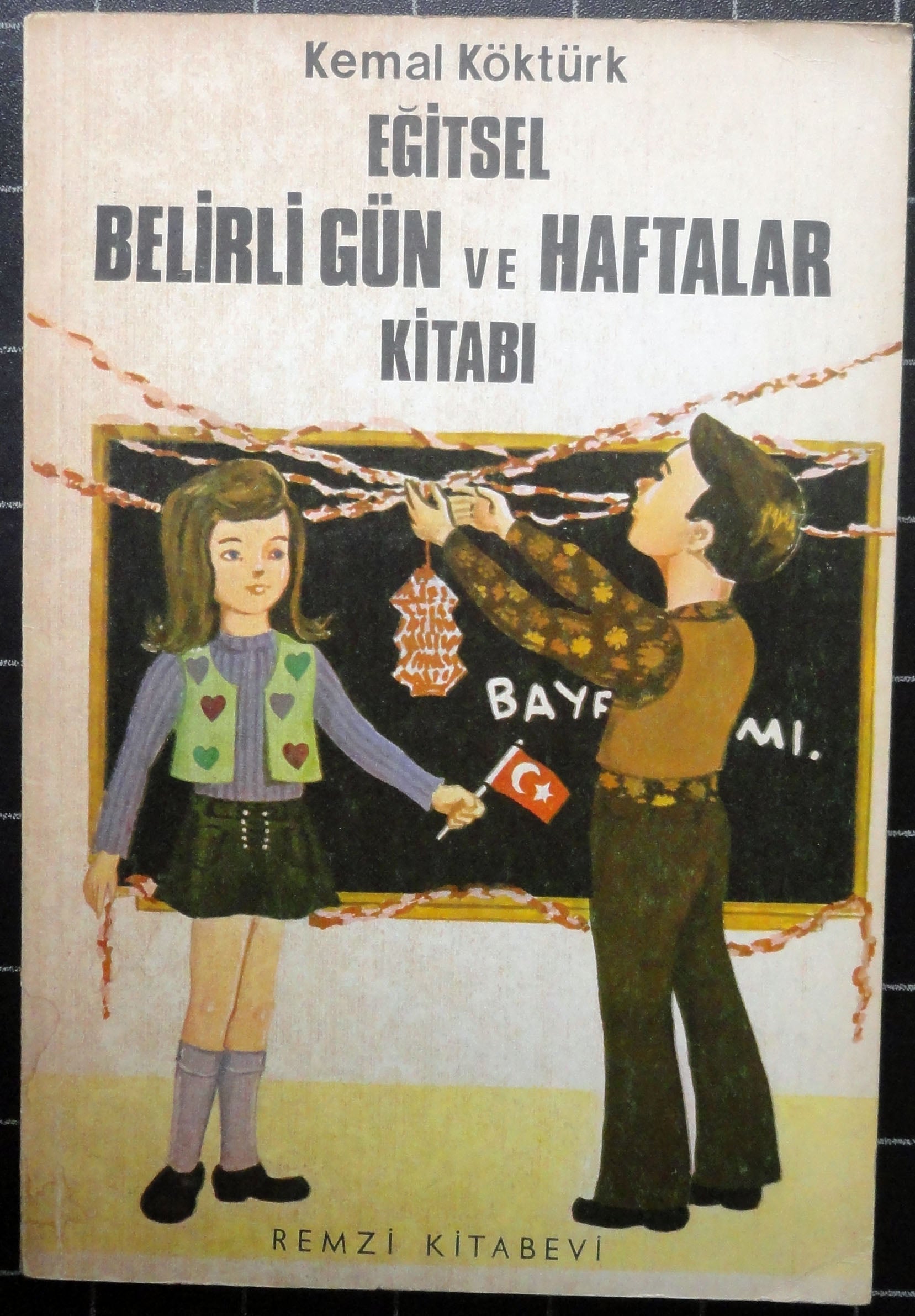 Eğitsel Belirli Gün ve Haftalar Kitabı