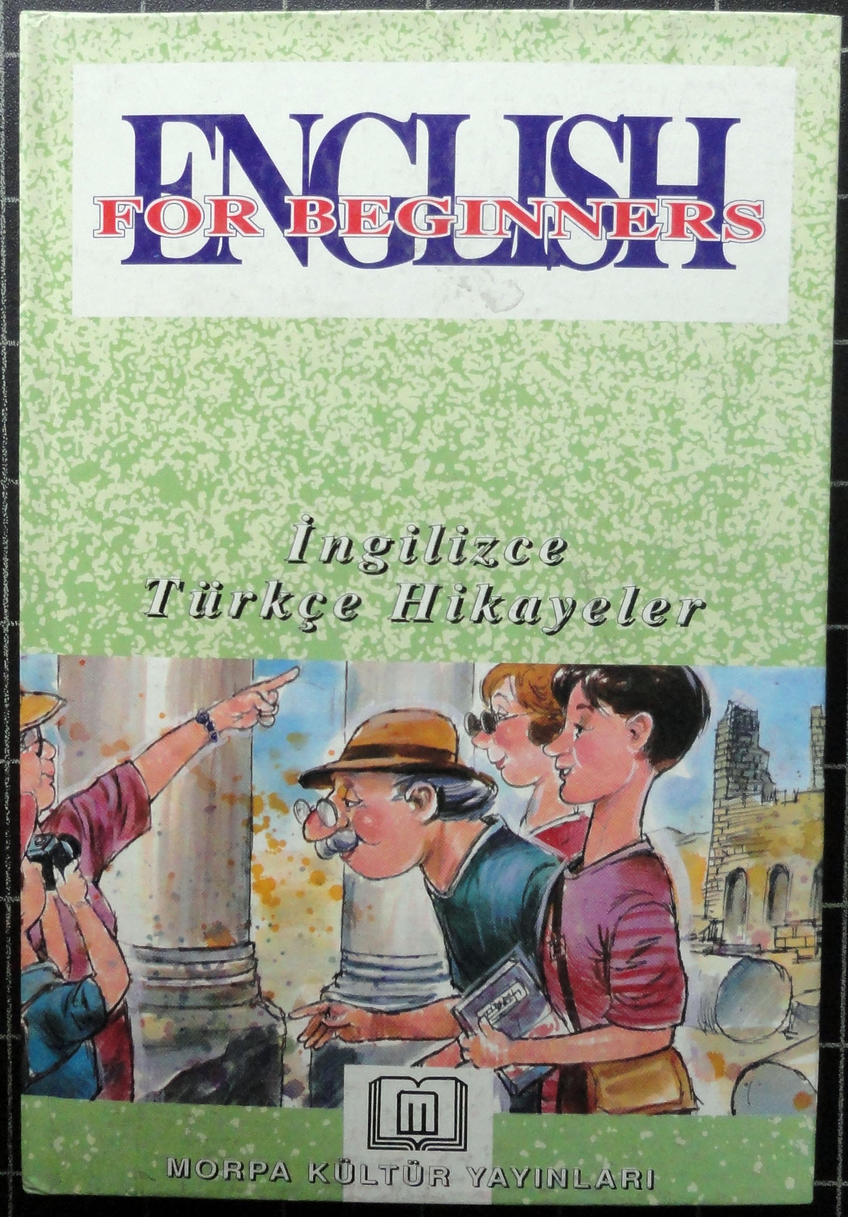 English For Beginners İngilizce Türkçe Hikayeler