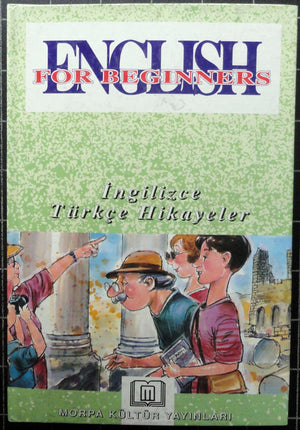 English For Beginners İngilizce Türkçe Hikayeler