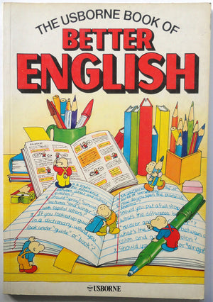 The Usborne Book Of Better English