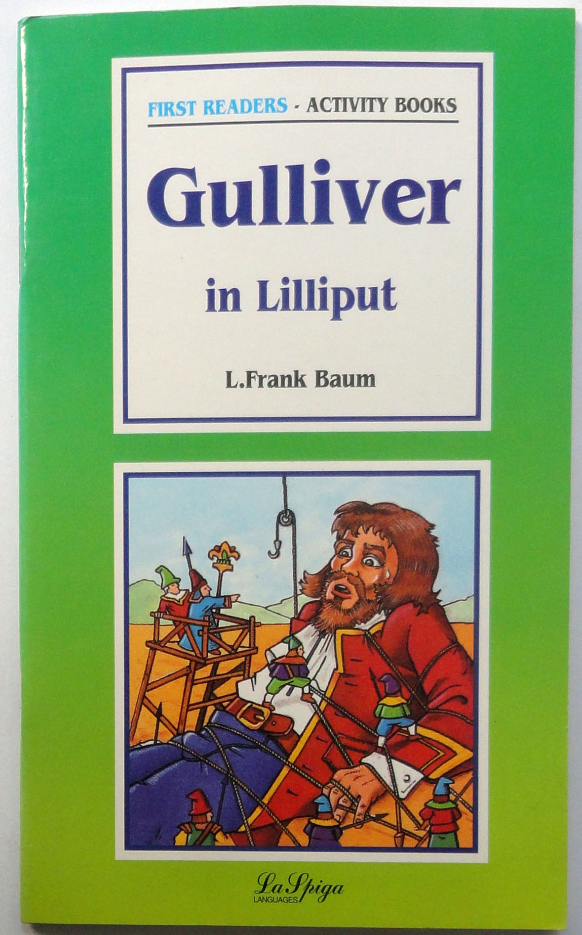 Gulliver in Lilliput