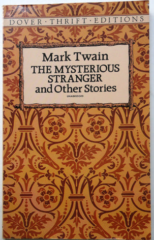 The Mysterious Stranger and Other Stories