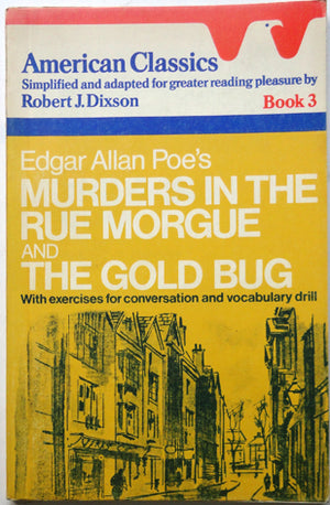 Edgar Allan Poe's Murders In The Rue Morgue and The Gold Bug