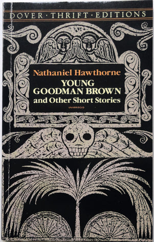 Young Goodman Brown and Other Short Stories