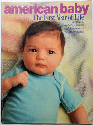 American Baby The First Year of Life