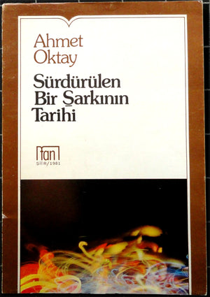Sürdürülen Bir Şarkının Tarihi 1967-1972