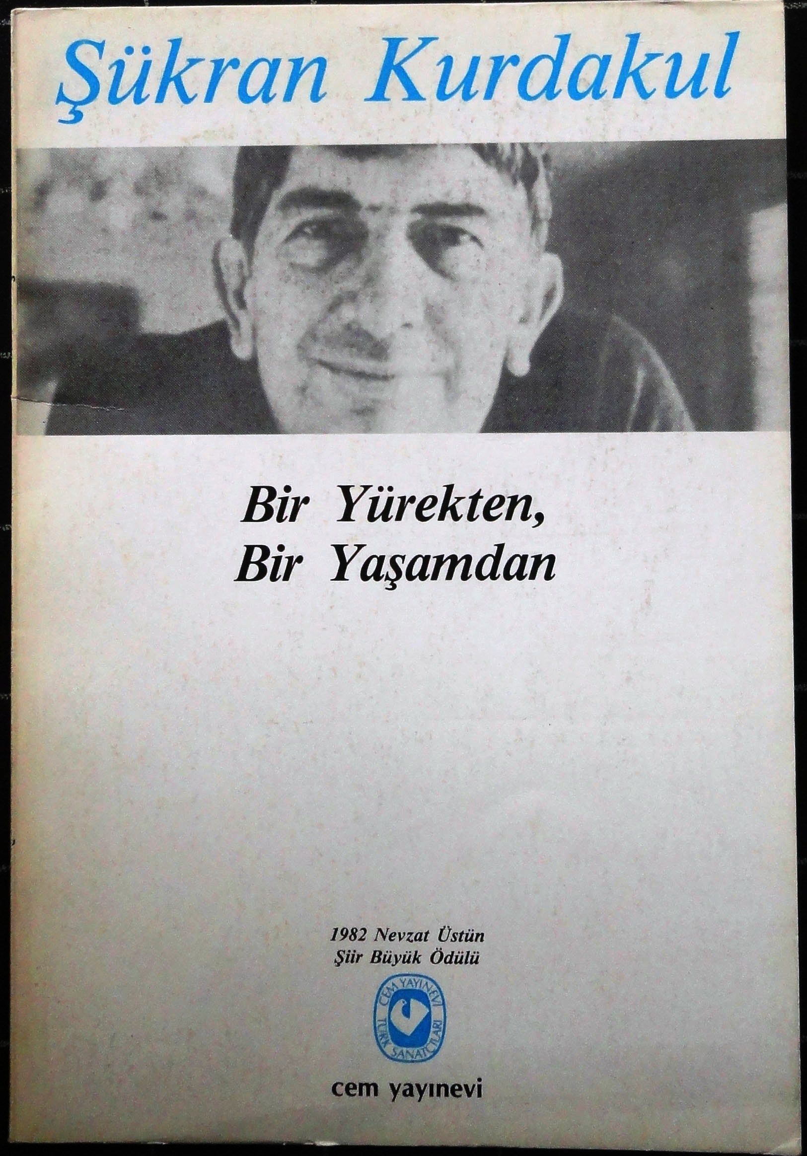 Bir Yürekten Bir Yaşamdan 1978-1981