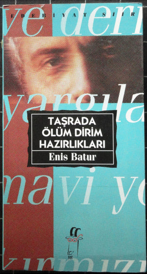 Taşrada Ölüm Dirim Hazırlıkları