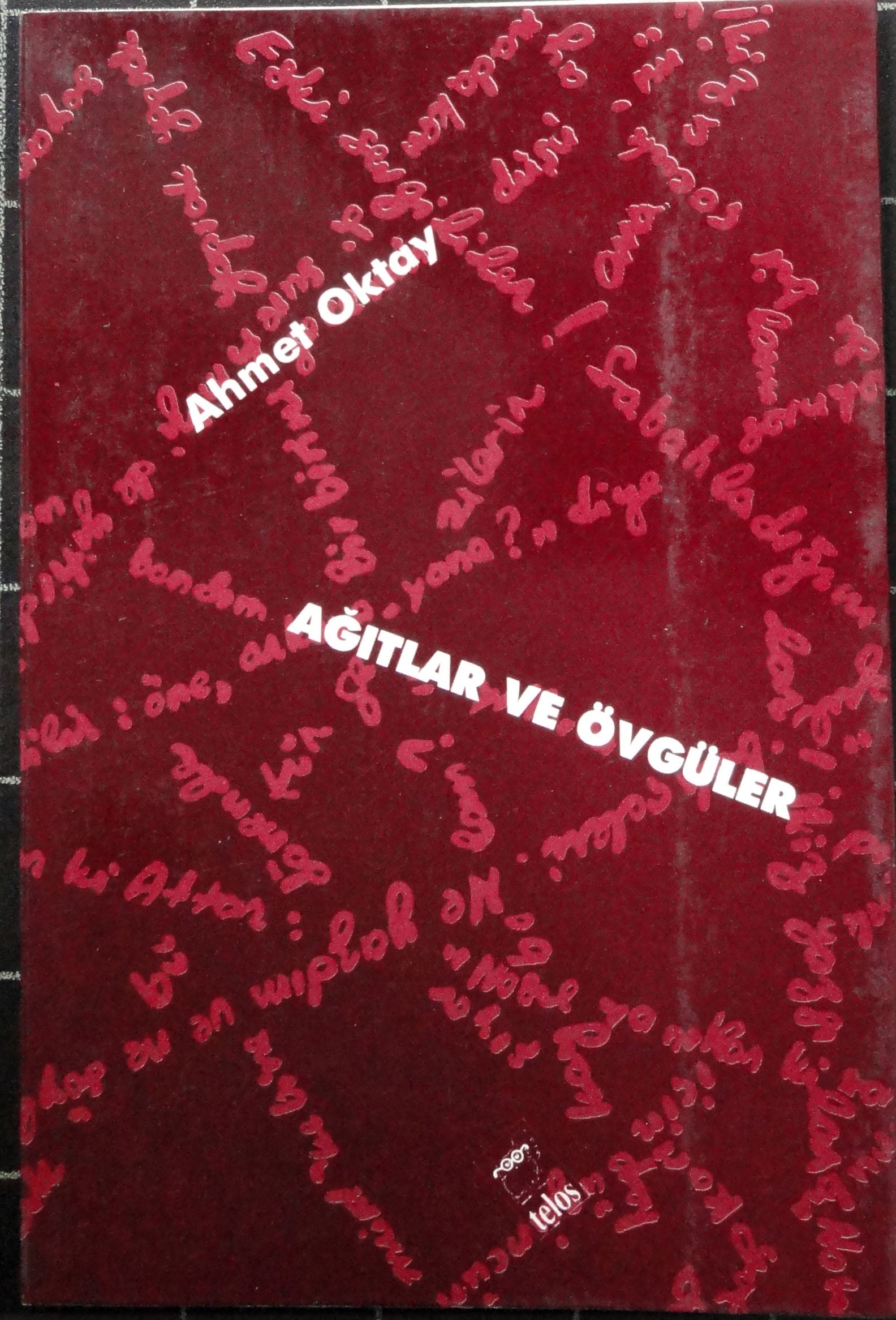 Ağıtlar ve Övgüler