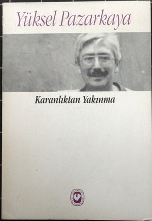 Karanlıktan Yakınma