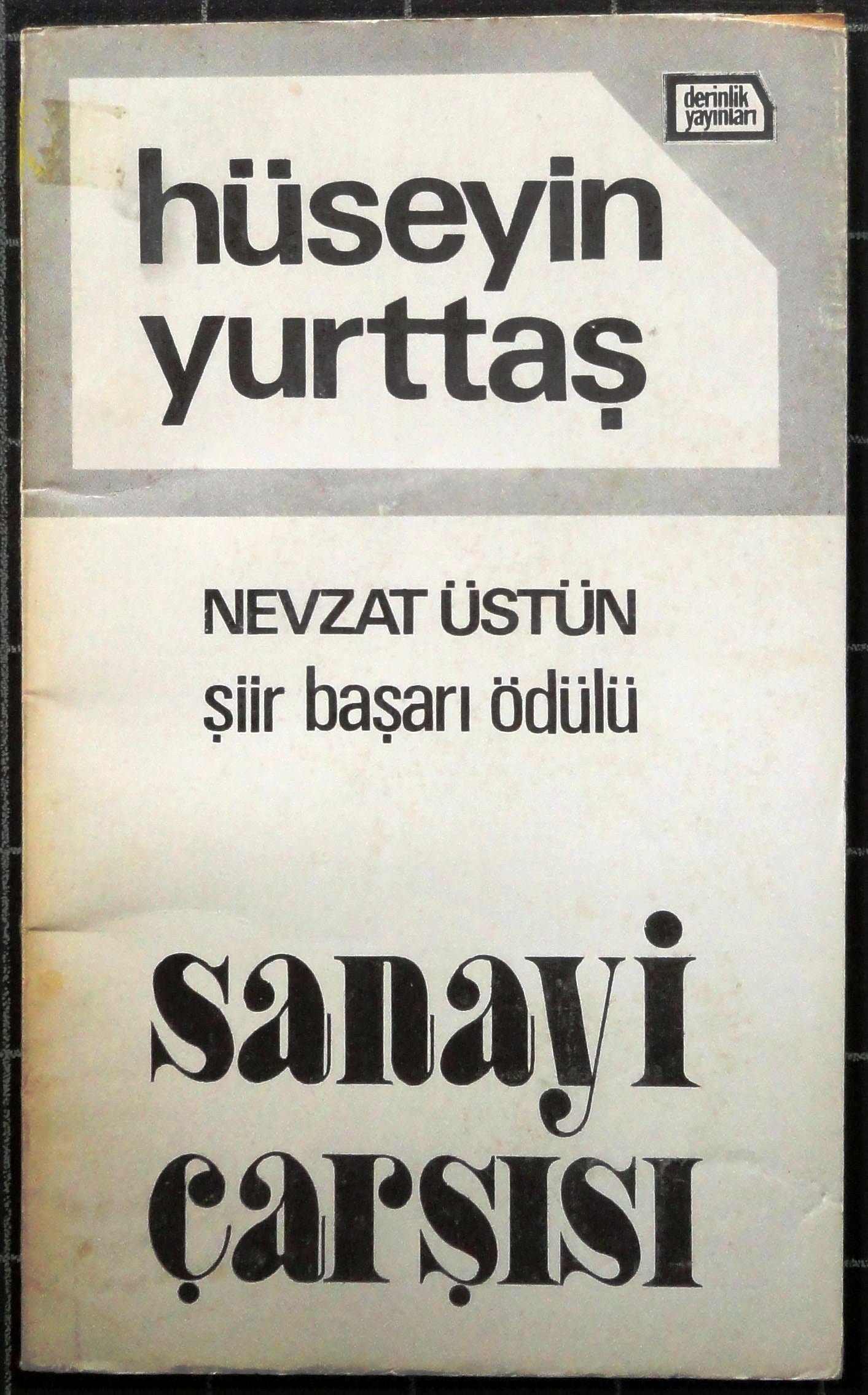 Sanayi Çarşısı<br>Nevzat Üstün Şiir Başarı Ödülü