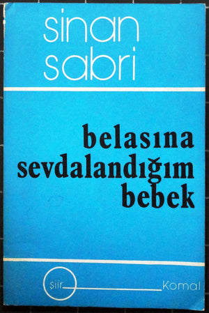 Belasına Sevdalandığım Bebek