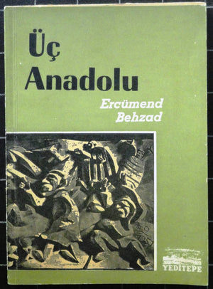 Üç Anadolu