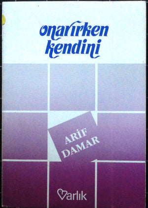 Onarırken Kendini