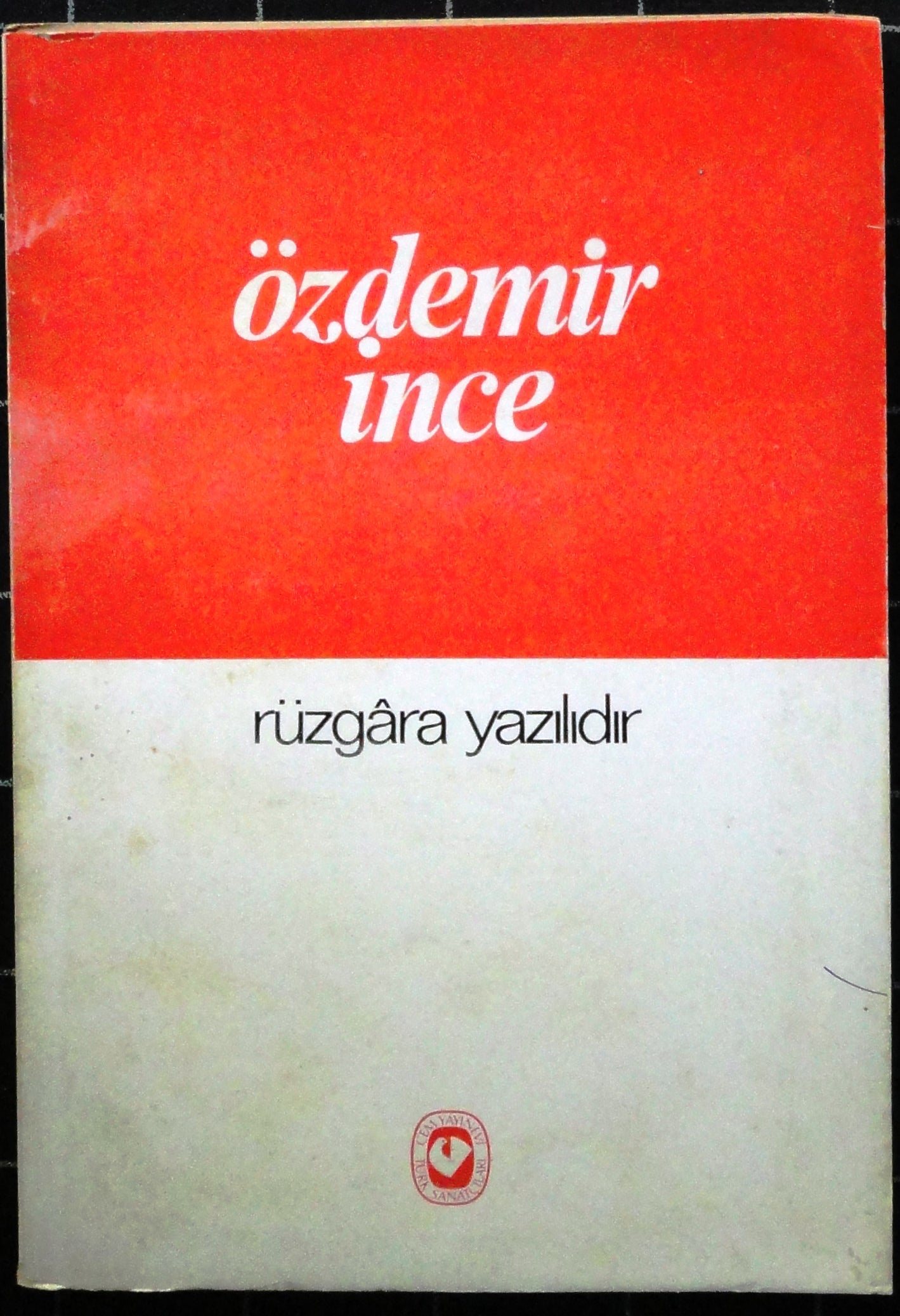 Rüzgara Yazılıdır