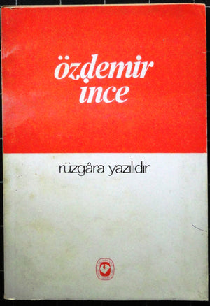 Rüzgara Yazılıdır