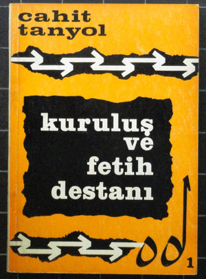 Kuruluş ve Fetih Destanı