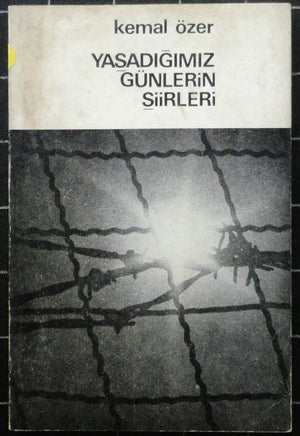 Yaşadığımız Günlerin Şiirleri