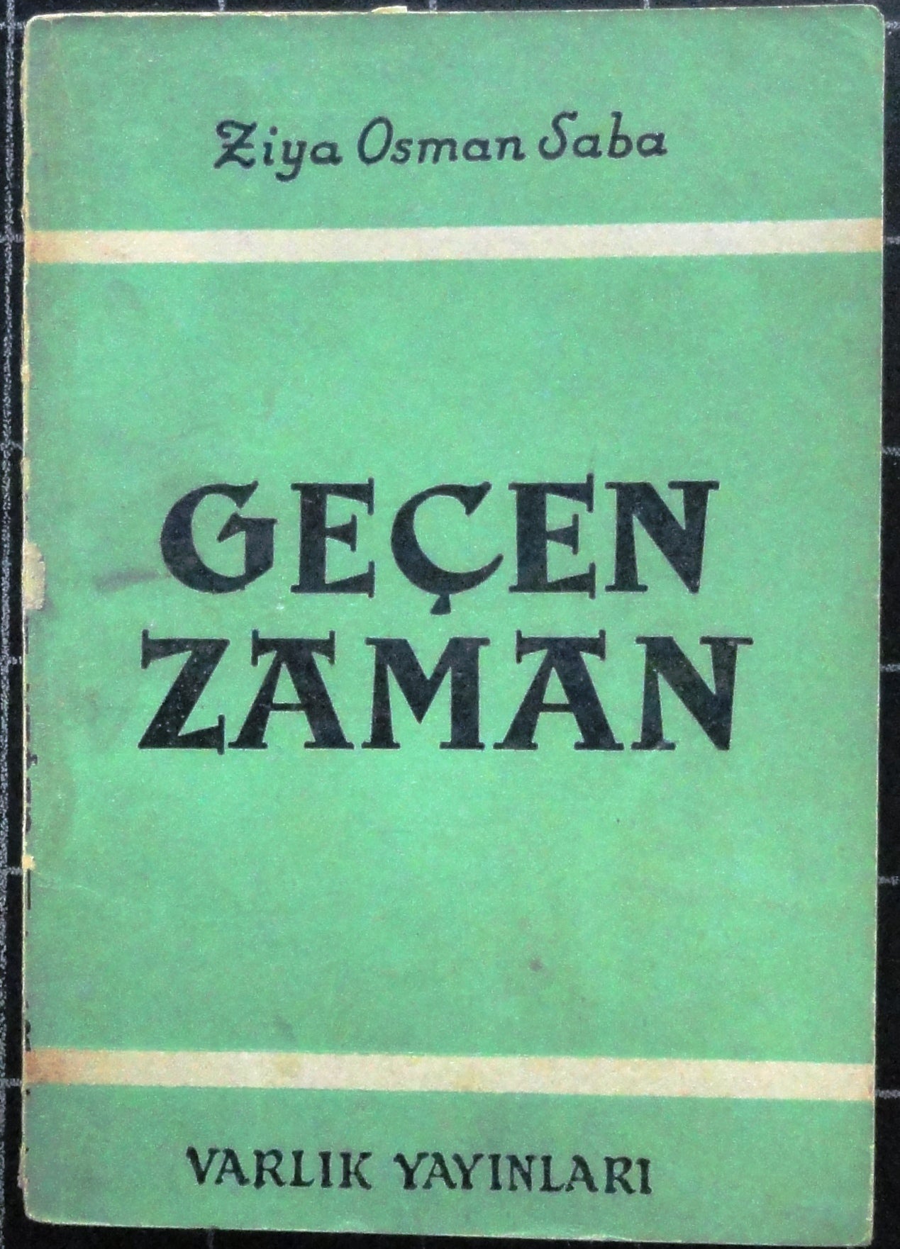 Geçen Zaman<br>Şiirler 1928-1946