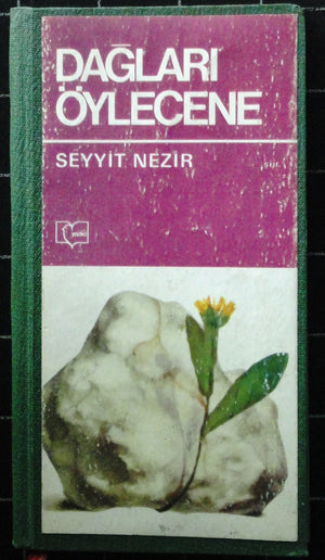 Dağları Öylecene
