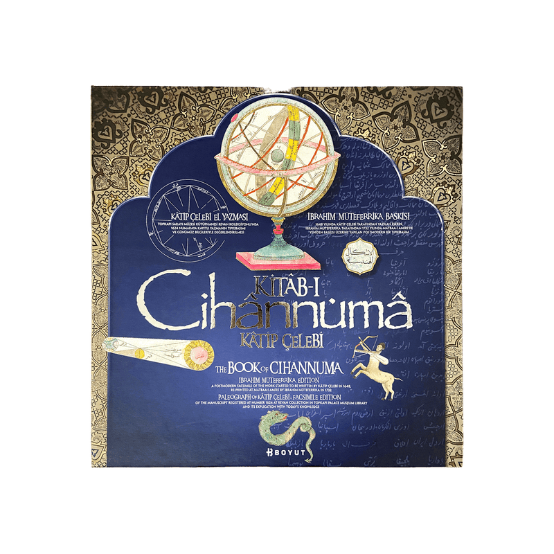 Kitâb-ı Cihannüma (Müteferrika Baskısı & Tıpkıbasım)