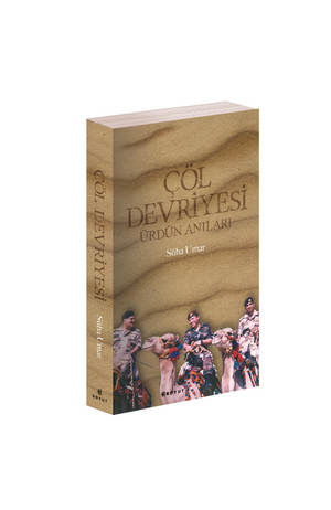Çöl Devriyesi / Ürdün Anıları