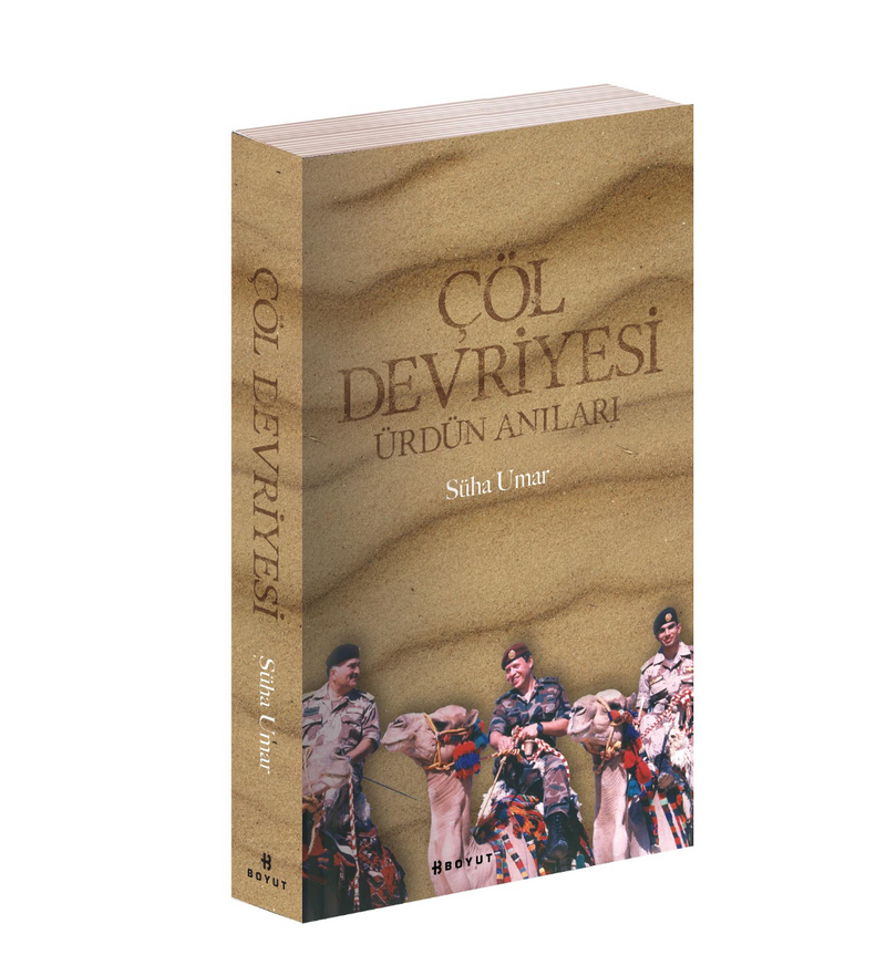 Çöl Devriyesi / Ürdün Anıları
