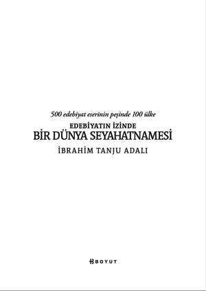 Edebiyatın İzinde Bir Dünya Seyahatnamesi
