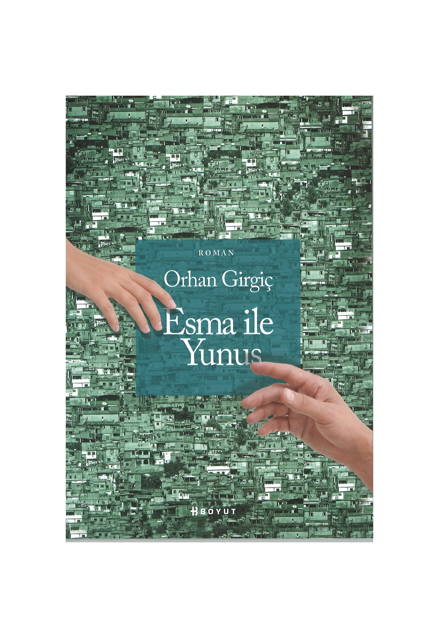Esma ile Yunus