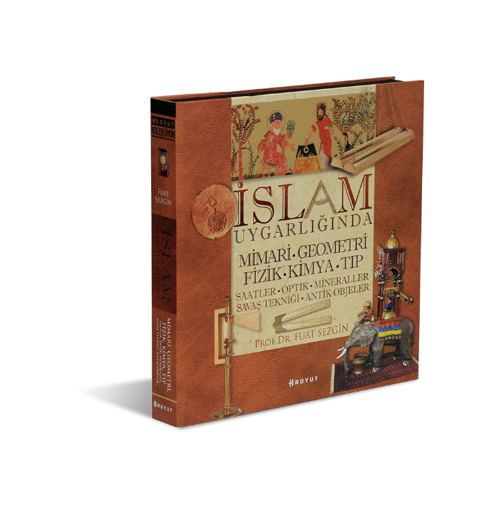 İslam Uygarlığında Mimari, Geometri, Fizik, Kimya, Tıp