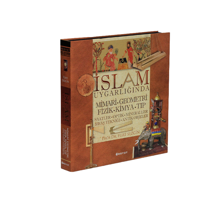 İslam Uygarlığında Mimari, Geometri, Fizik, Kimya, Tıp