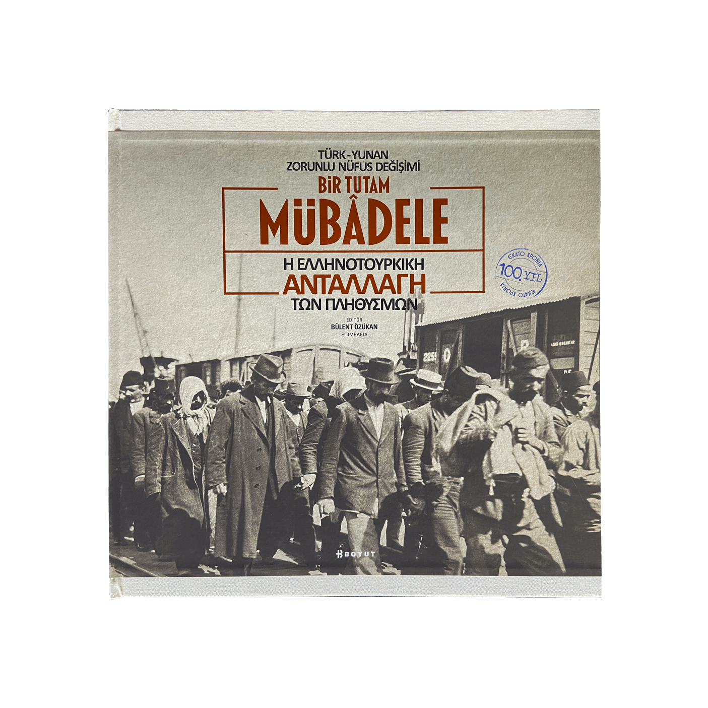 100. Yılında Mübâdele