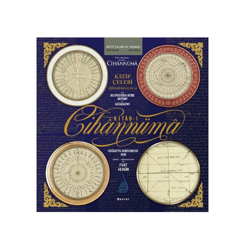 Kâtip Çelebi’nin Esas Kitâb-ı Cihannüması