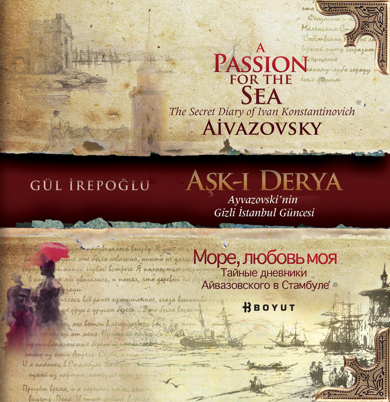 Aşk-ı Derya / Ayvazovski’nin Gizli Güncesi